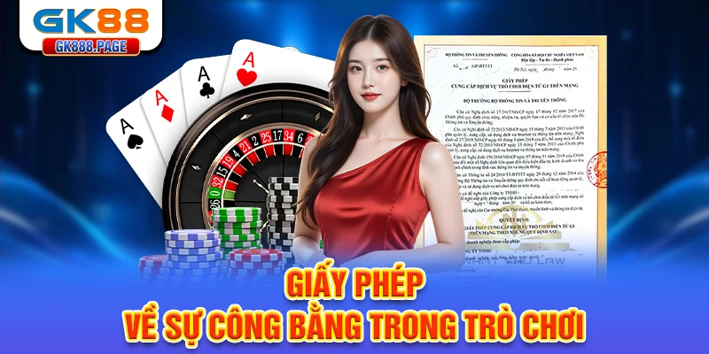 giay-phep-ve-su-cong-bang-trong-tro-choi