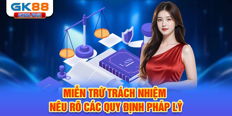mien-tru-trach-nhiem-neu-ro-cac-quy-dinh-phap-ly